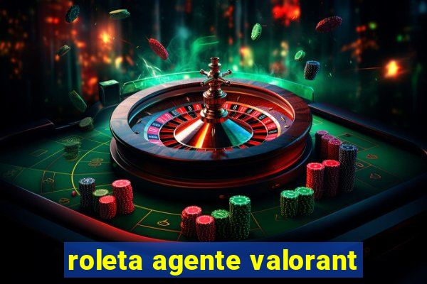 roleta agente valorant